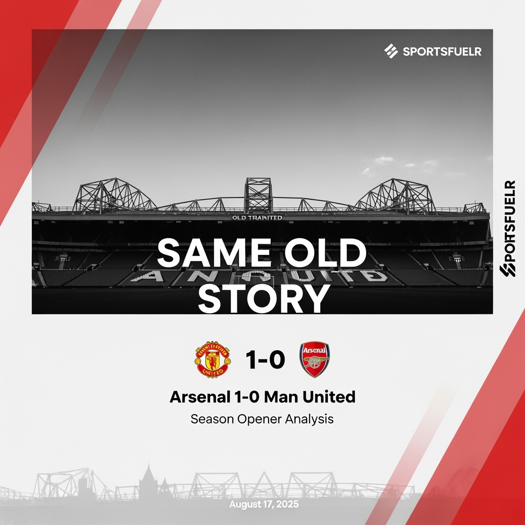 Tactical Analysis: United vs Arsenal Season Opener